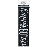 60th b-day silver & black foil banner 9ft