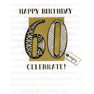 Giant greeting card happy birthday 60, enjoy, celebrate!